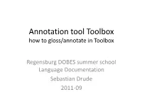 Annotation Tool Toolbox How to Gloss/Annotate in Toolbox