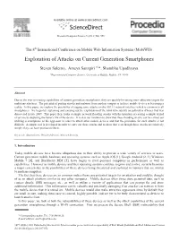 Exploration of Attacks on Current Generation Smartphones