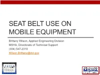 Seat Belt Usage on Mobile Equipment