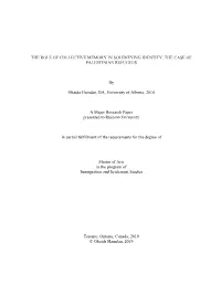 The Role of Collective Memory in Solidifying Identity: the Case of Palestinian Refugees