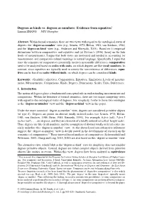Degrees As Kinds Vs. Degrees As Numbers: Evidence from Equatives1 Linmin ZHANG — NYU Shanghai