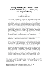 Looking at Shirley, the Ultimate Norm: Colour Balance, Image Technologies, and Cognitive Equity