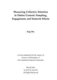 Sampling, Engagement, and Network Effects