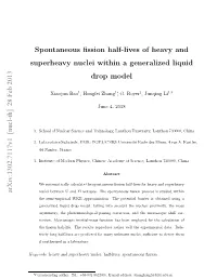 Spontaneous Fission Half-Lives of Heavy and Superheavy Nuclei Within a Generalized Liquid Drop Model