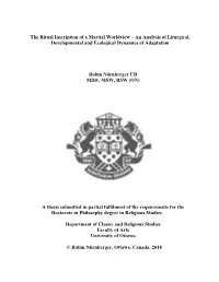 The Ritual Inscription of a Martial Worldview – an Analysis of Liturgical, Developmental and Ecological Dynamics of Adaptation
