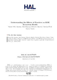 Understanding the Effects of Practices on KDE Ecosystem Health Simone Silva Amorim, John Mcgregor, Eduardo Almeida, Christina Flach Garcia Chavez