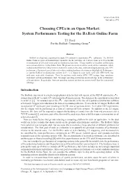 Choosing Cpus in an Open Market: System Performance Testing for the BABAR Online Farm