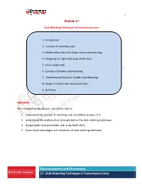 Electronic Science Electrodynamics and Microwaves 17. Stub Matching