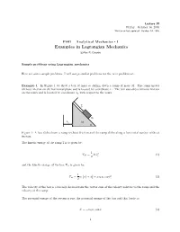 Examples in Lagrangian Mechanics C Alex R