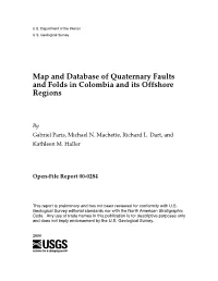Map and Database of Quaternary Faults and Folds in Colombia and Its Offshore Regions