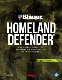 Next Generation Protective Ensembles for Demanding Cbrn and Hazmat Incidents