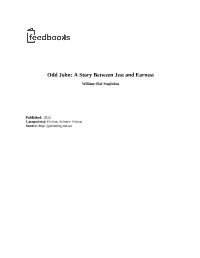 Odd John: a Story Between Jest and Earnest
