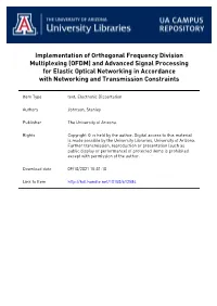 OFDM) and Advanced Signal Processing for Elastic Optical Networking in Accordance with Networking and Transmission Constraints
