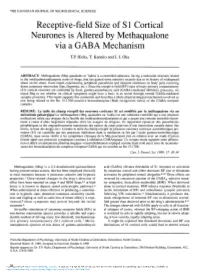 Receptive-Field Size of S1 Cortical Neurones Is Altered by Methaqualone Via a GABA Mechanism