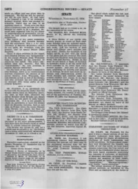 SENATE November 17 Made an Officer and Was Given Men to the Chief Clerk Called the Roll, and Command