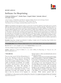 Software for Bioprinting Catherine Pakhomova1,2*, Dmitry Popov1, Eugenii Maltsev1, Iskander Akhatov1, Alexander Pasko1,3
