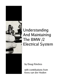 Understanding and Maintaining the BMW /2 Electrical System