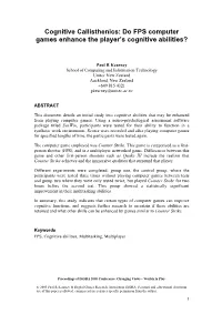 Cognitive Callisthenics: Do FPS Computer Games Enhance the Player’S Cognitive Abilities?