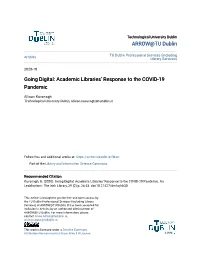 Going Digital: Academic Librariesâ•Ž Response to the COVID-19 Pandemic