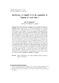 Interference of English L2 in the Acquisition of Tagalog L1 Word Order7*