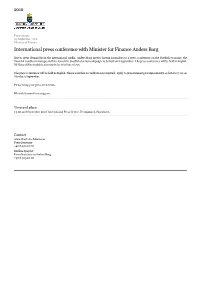 International Press Conference with Minister for Finance Anders Borg