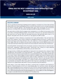 China and the West Competing Over Infrastructure in Southeast Asia David Dollar