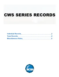 CWS Series Records