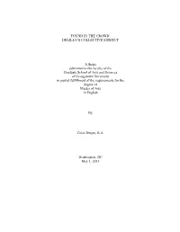 FOUND in the CROWD: DELILLO's COLLECTIVE SUBJECT a Thesis
