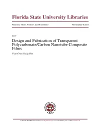 Design and Fabrication of Transparent Polycarbonate/Carbon Nanotube Composite Films Yuan-Chen (Craig) Chin