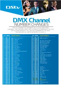 DMX Channel NUMBER CHANGES Dstv IS CHANGING the NUMBERS on ITS AUDIO and RADIO CHANNELS