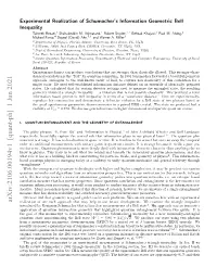 Experimental Realization of Schumacher's Information