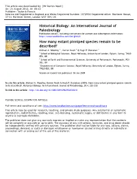 How Many Extant Pinniped Species Remain to Be Described? Michael A