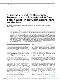 Organizations and the Democratic Representation of Interests: What Does It Mean When Those Organizations Have No Members?