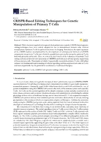 CRISPR-Based Editing Techniques for Genetic Manipulation of Primary T Cells