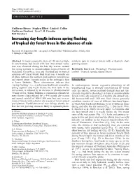 Increasing Day-Length Induces Spring Flushing of Tropical Dry Forest Trees in the Absence of Rain