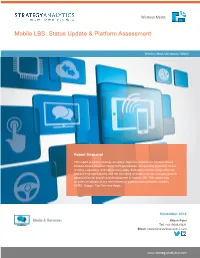 Mobile LBS: Status Update & Platform Assessment
