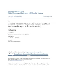 Controls on Recent Alaskan Lake Changes Identified from Water Isotopes and Remote Sensing Lesleigh Anderson USGS, Land@Usgs.Gov
