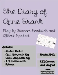 Play by Frances Goodrich and Albert Hackett