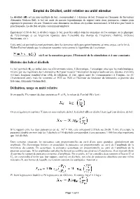 Le Décibel ( Db ) Est Un Sous-Multiple Du Bel, Correspondant À 1 Dixième De Bel