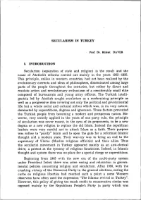 Secularism in Turkey I. Introduction