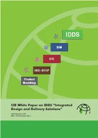 CIB White Paper on IDDS “Integrated Design and Delivery Solutions”