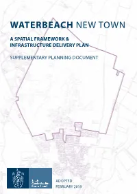 Waterbeach New Town | a Spatial Framework Delivery& Plan Infrastructure