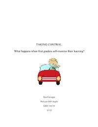 What Happens When First Graders Self-Monitor Their Learning?
