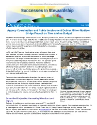 Agency Coordination and Public Involvement Deliver Milton-Madison Bridge Project on Time and on Budget