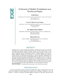 Settlement of Shallow Foundations Near Reinforced Slopes
