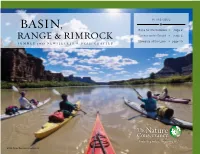 BASIN, > Hope for the Colorado N Page 2 RANGE & RIMROCK Science in the Desert N Page 4 Stewards of the Lake N Page 10 Summer 2013 Newsletter N Utah Chapter