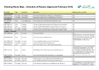 Existing Route Map – Schedule of Routes (Approved February 2018)