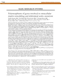 Polymorphisms of Genes Involved in Extracellular Matrix Remodeling And
