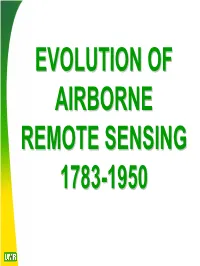 Evolution of Airborne Remote Sensing 1783-1950