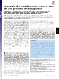 In Utero Ultrafine Particulate Matter Exposure Causes Offspring Pulmonary Immunosuppression